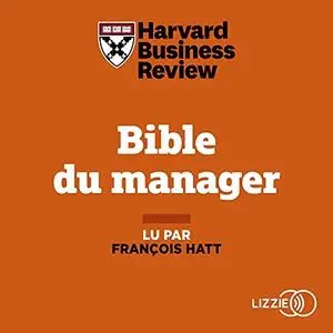 Collectif, "La bible du manager"