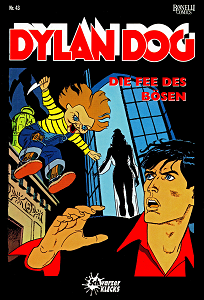 Dylan Dog - Band 43 - Die Fee des Bösen