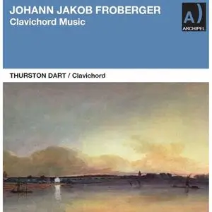 Thurston Dart - Froberger- Clavichord Music (2023) [Official Digital Download 24/96]