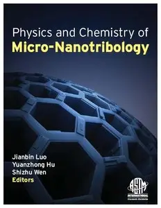 Physics and Chemistry of Micro-Nanotribology (Repost)