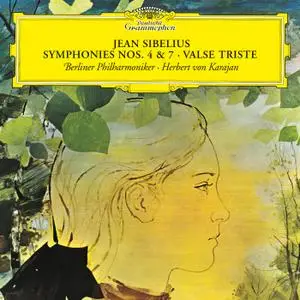 Berliner Philharmoniker - Sibelius - Symphonies Nos. 4 & 7; Valse triste (1993/2021) [Official Digital Download 24/192]