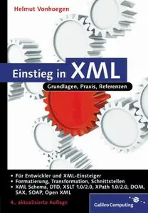 Einstieg in XML: Aktuelle Standards: XML Schema, XSL, XLink (Repost)