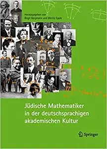 Jüdische Mathematiker in der deutschsprachigen akademischen Kultur (Repost)