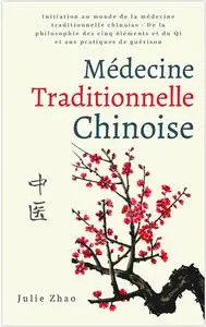 Julie Zhao, "Médecine traditionnelle chinoise"