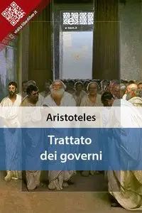 Aristoteles - Trattato dei governi