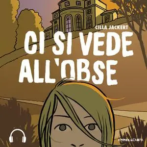 «Ci si vede all'Obse» by Cilla Jackert