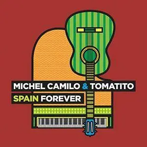 Michel Camilo and Tomatito - Spain Forever (2016) [Official Digital Download 24/96]