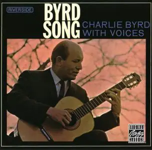 Charlie Byrd - Byrd Song (1965) {Riverside OJCCD-1092-2 rel 2006}