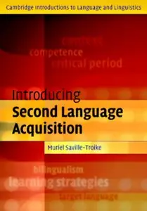 Muriel Saville-Troike - Introducing Second Language Acquisition