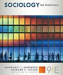 Sociology: The Essentials, 9th Edition