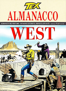 Tex Willer - Almanacco Del West 2006 - Mescalero Station