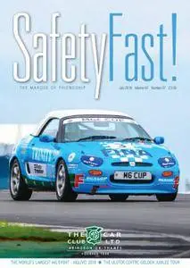 Safety Fast! - July 2018