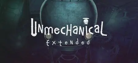 Unmechanical: Extended (2012)