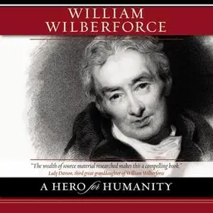 «William Wilberforce» by Kevin Belmonte