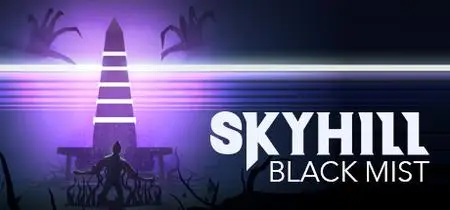 SKYHILL Black Mist (2020) v1.2