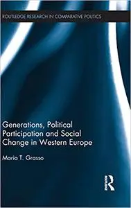 Generations, Political Participation and Social Change in Western Europe