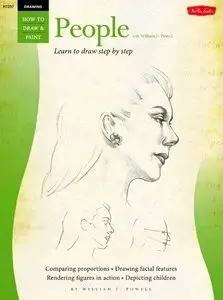 Drawing: People with William F. Powell: Learn to paint step by step (repost)