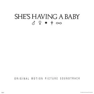 VA -  She's Having A Baby (Original Motion Picture Soundtrack) (1988)