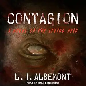 «Contagion» by L.I. Albemont