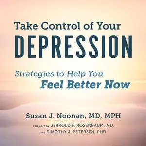 «Take Control of Your Depression» by Susan J. Noonan