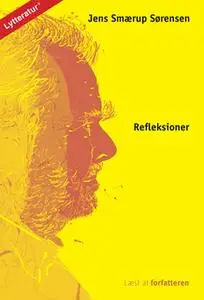 «Refleksioner» by Jens Smærup Sørensen