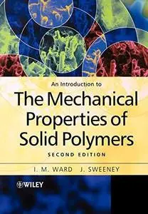 An introduction to Mechanical Properties of Solid Polymers