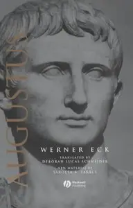 The Age of Augustus (Blackwell Ancient Lives) (Repost)