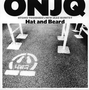 Otomo Yoshihide's New Jazz Quintet - Hat and Beard (2020)