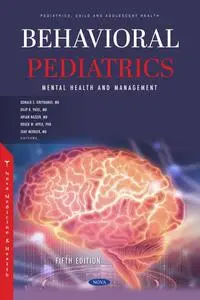 Behavioral Pediatrics: Mental Health and Management, 5th Edition