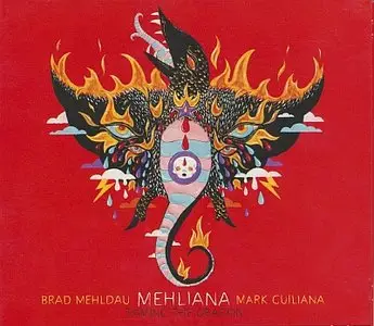 Brad Mehldau & Mark Guiliana - Mehliana, Taming The Dragon (2014) {Nonesuch}