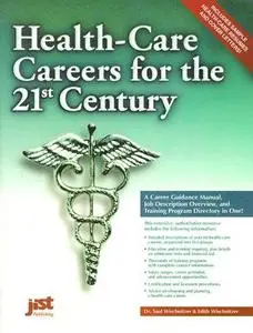 Health-Care Careers for the 21st Century (Repost)