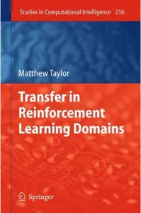 Transfer in Reinforcement Learning Domains