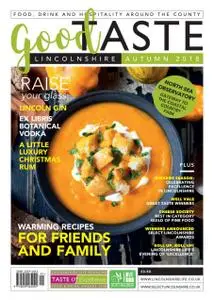 Good Taste Lincolnshire - Autumn 2018