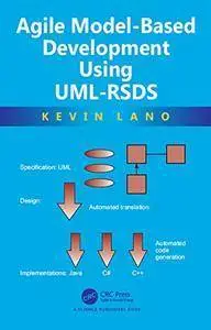 Agile Model-Based Development Using UML-RSDS