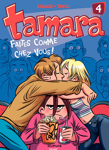 Tamara - Tome 4 - Faites Comme Chez Vous!