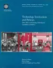 Technology Institutions and Policies: Their Role in Developing Technological Capability in Industry 