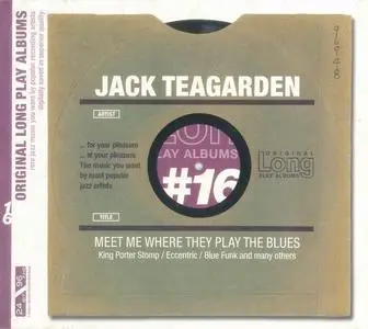 Jack Teagarden - Meet Me Where They Play The Blues [Recorded 1954] (2005)