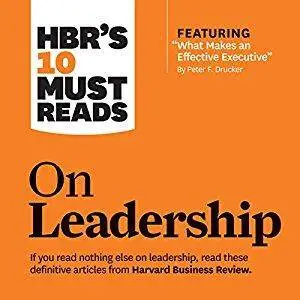 HBR's 10 Must Reads on Leadership [Audiobook]