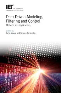 Data-Driven Modeling, Filtering and Control: Methods and applications