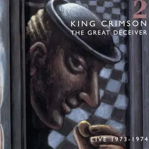 King Crimson - The Great Deceiver: Part Two (1992)
