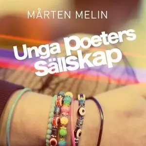 «Unga poeters sällskap» by Mårten Melin