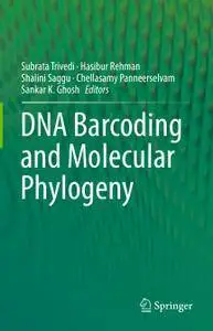 DNA Barcoding and Molecular Phylogeny