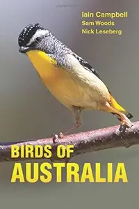 Birds of Australia: A Photographic Guide (repost)