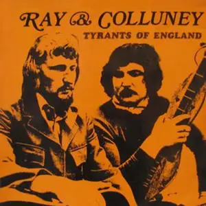 Ray & Colluney - Tyrants Of England (1971/2021) [Official Digital Download]