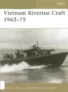 Vietnam Riverine Craft 1962-75 (New Vanguard 128) (Repost)