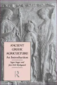 Ancient Greek Agriculture: An Introduction