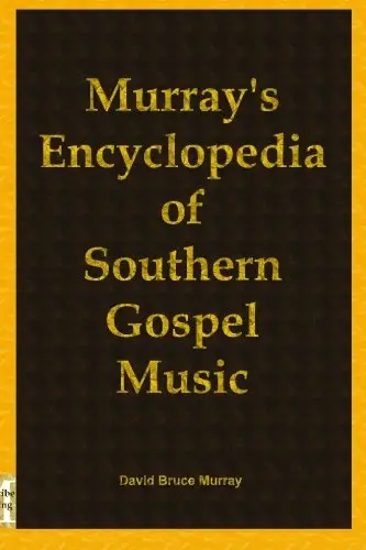 Murray's Encyclopedia of Southern Gospel Music