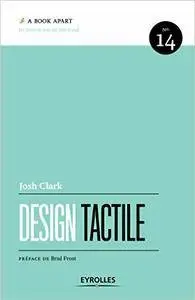 Design tactile: A Book Apart n°14