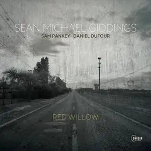 Sean Michael Giddings - Red Willow (2021)