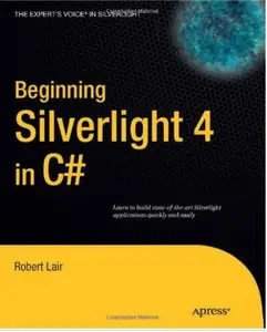 Beginning Silverlight 4 in C# [Repost]